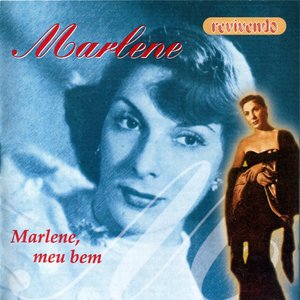 Marlene, Meu Bem (Coleção Revivendo)