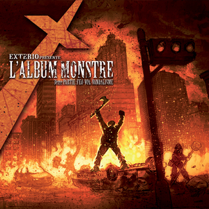 L'Album monstre, 3e partie : Feu-Vol-Vandalisme cover
