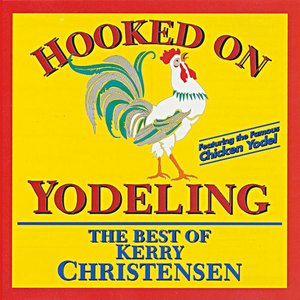 Hooked on Yodeling