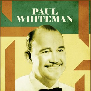 Presenting Paul Whiteman