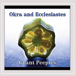 Okra and Ecclesiastes