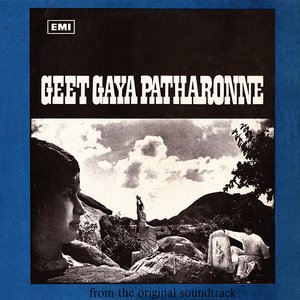 Geet Gaya Patharonne