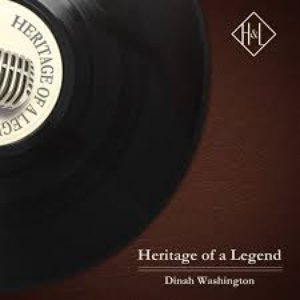 H&L: Heritage of a Legend, Dinah Washington