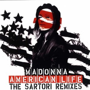 American Life - The Sartori Remixes -