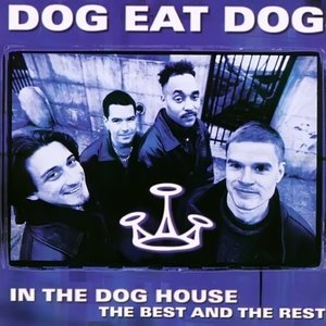 In the Dog House - The Best And the Rest