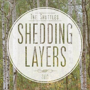Shedding Layers, Vol. I