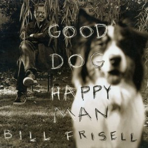 “Good Dog, Happy Man”的封面