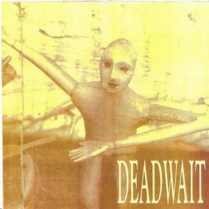 Deadwait