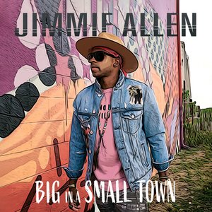Big In A Small Town - Single