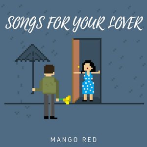 Songs For Your Lover