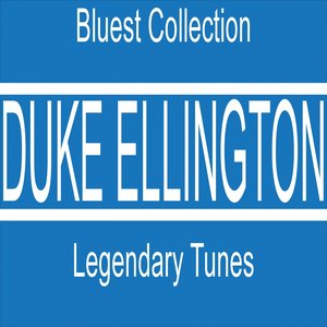 Legendary Tunes (Bluest Collection)