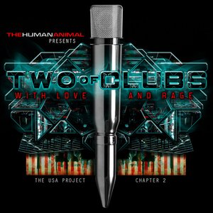 Two Of Clubs Presents... With Love And Rage