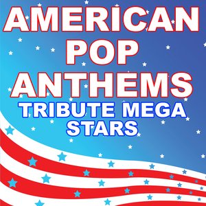 American Pop Anthems