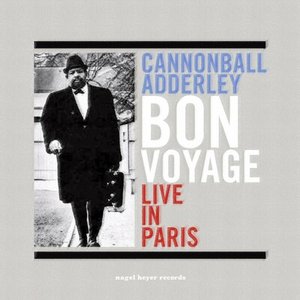 Bon Voyage (Live in Paris)