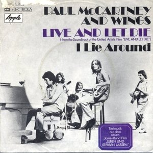Live And Let Die / I Lie Around