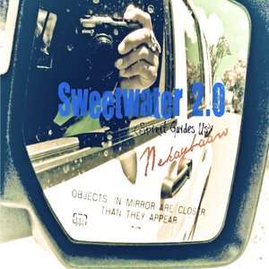 Sweetwater 2.0 (Spirit Guides Us)
