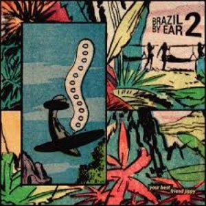 BRAZIL BY EAR 2