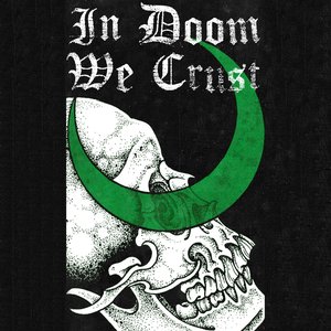 In Doom We Crust