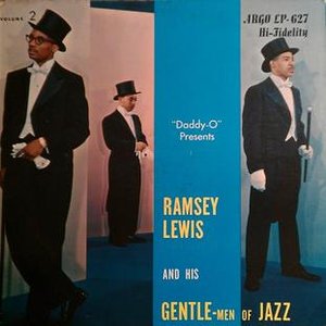 Ramsey Lewis and his Gentle-Men of Jazz