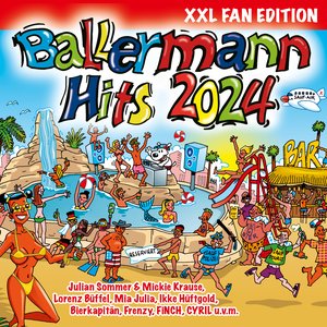 Ballermann Hits 2024 (XXL Fan Edition) [Explicit]