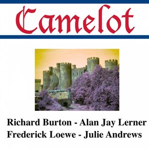 Camelot (Original Broadway Cast)