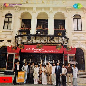 Lata Mangeshkar - Live At London Palladium - Vol 1