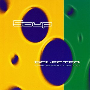 Eclectro - Further Adventures In Sampology