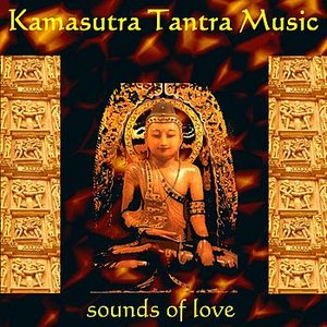 Kamasutra Tantra Music