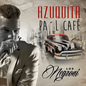 Azuquita Pa'l Café