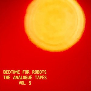 The Analogue Tapes Vol. 5