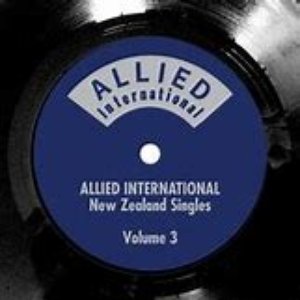 Allied International New Zealand Singles Vol. 3