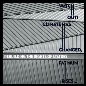 Watch Out!Climate Has Changed, Fat Mum Rises...