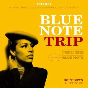 Blue Note Trip - Gettin' Up