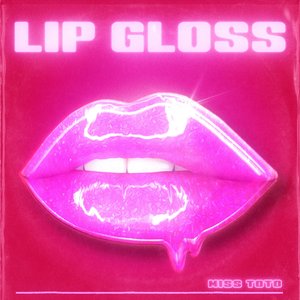 Lip Gloss - Single