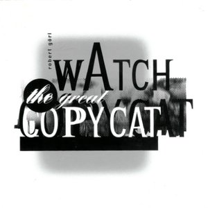 Watch the Great Copycat cover
