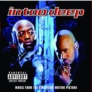 In Too Deep (Music from the Dimension Motion Picture Soundtrack)