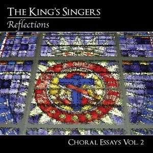 Choral Essays, Vol. 2: Reflections