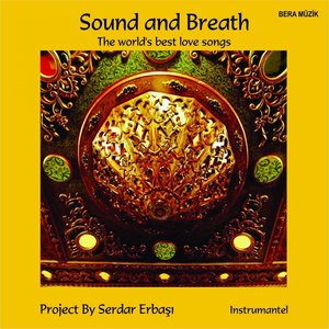 Sound and Breath (The World's Best Love Songs)