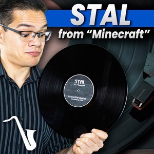 Stal (From "Minecraft") - Single