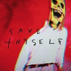 SAVE †HYSELF