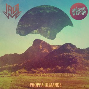 Proppa Demands - Single