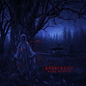 Anesthetic [Explicit]