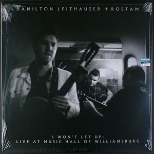 I Won't Let Up: Live At Music Hall Of Williamsburg