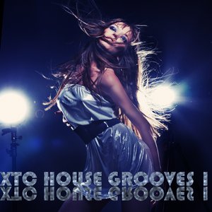 XTC House Grooves, Vol.1 (Dance Ectasy House & Electro Anthems)