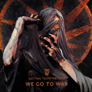 Within Temptation - We Go To War - Zortam Music