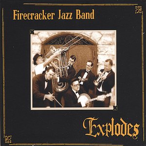 Firecracker Jazz Band Explodes