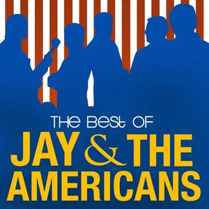 The Best of Jay & The Americans