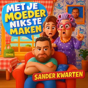 Artwork for Met Je Moeder Niks Te Maken