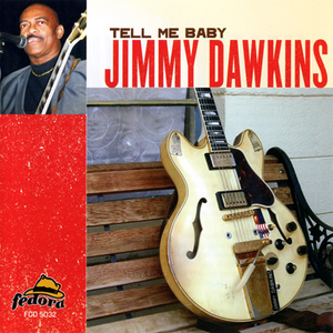 Jimmy Dawkins - Tell Me Baby - Zortam Music