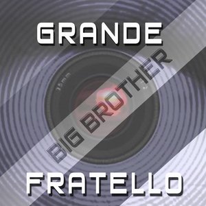 Grande Fratello Sigla Tv (Big Brother Theme)